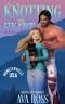 [Monsterville, USA 04] • Don't Go Knotting My Heart